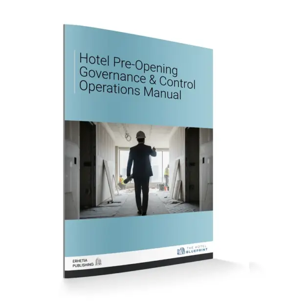 3D perspective mockup of the Hotel Pre-Opening Governance & Control Operations Manual cover showing an executive with hard hat and rolled blueprints walking through a hotel construction site.